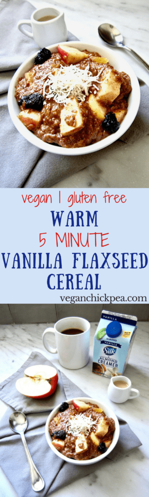 Warm 5 Minute Vanilla Flaxseed Cereal (Vegan + Gluten Free) - This warm, creamy porridge comes together in just 5 minutes. Substitute whatever fruit and dried fruit you want, making this a versatile recipe perfect for busy mornings! | veganchickpea.com #shop #ad #SilkandSimplyPureCreamers #cbias
