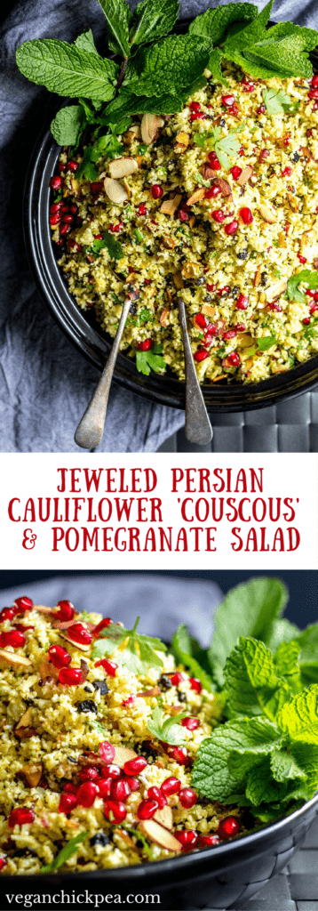 This grain-free cauliflower 'couscous' salad is flavored with Persian spices, jeweled with dried currants and ruby red beads of pomegranate, and lightened up with lemon, fresh mint and parsley. A beautiful and flavorful vegan, paleo and gluten free addition to any holiday, or non-holiday, table!