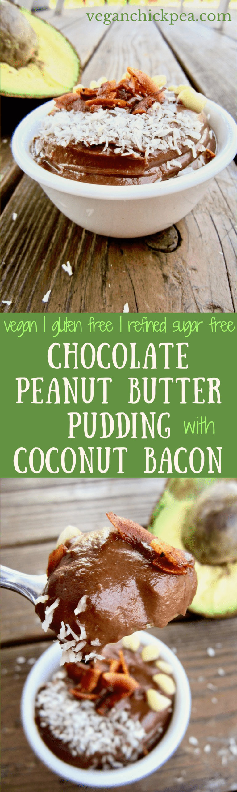 Chocolate Peanut Butter Pudding with Coconut Bacon | Vegan Chickpea